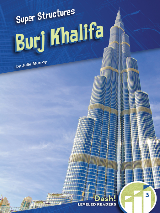 Title details for Burj Khalifa by Julie Murray - Available